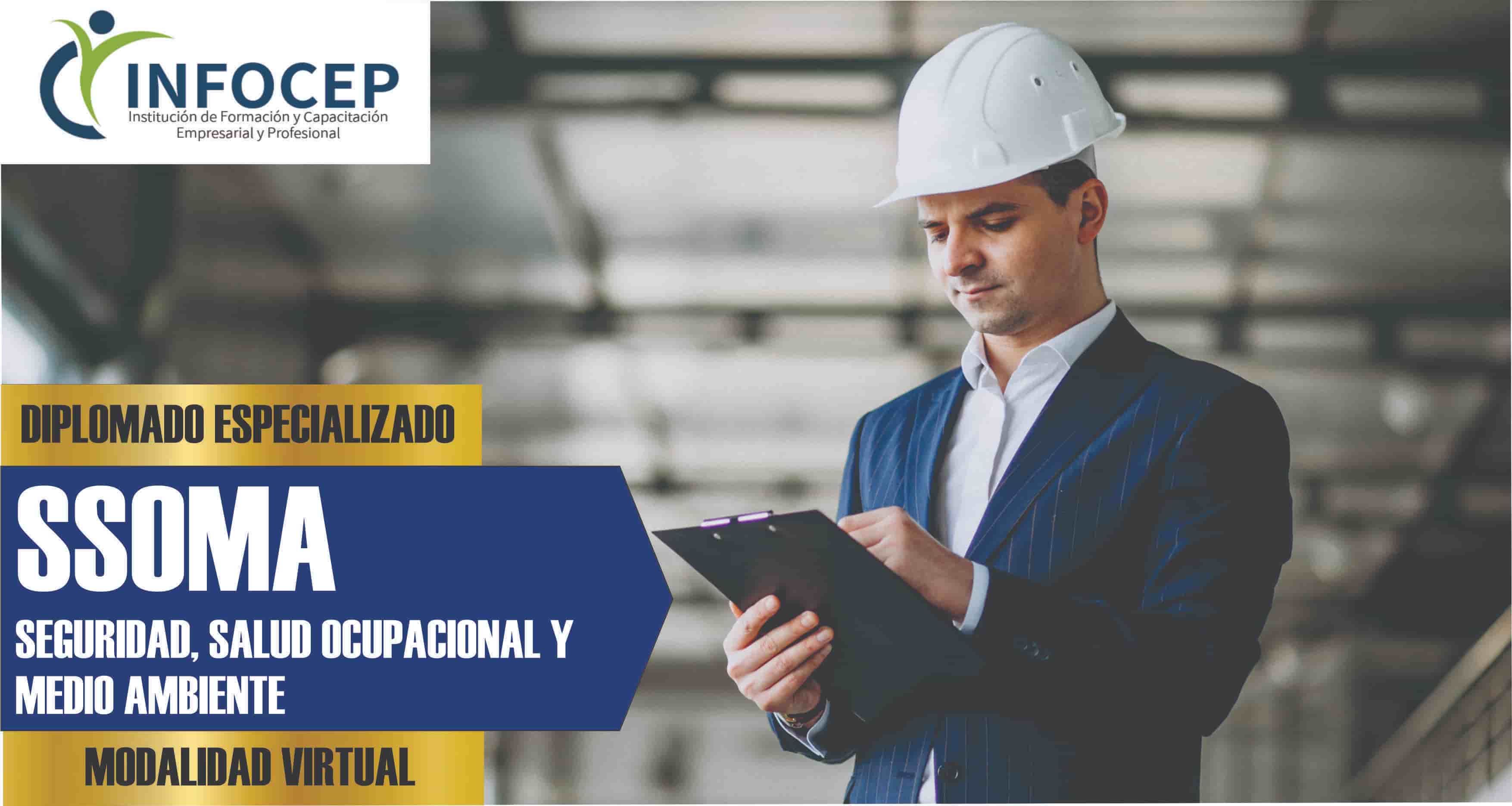 SEGURIDAD, SALUD OCUPACIONAL Y MEDIO AMBIENTE (SSOMA)